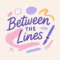 Between the Lines"